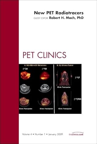 New Tracers, An Issue of PET Clinics