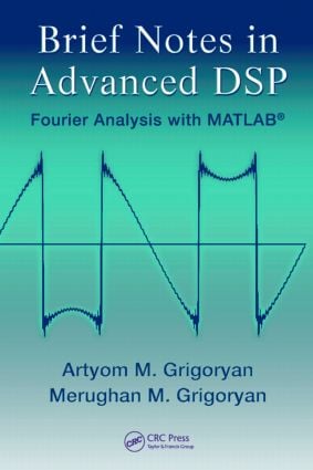 Brief Notes in Advanced DSP