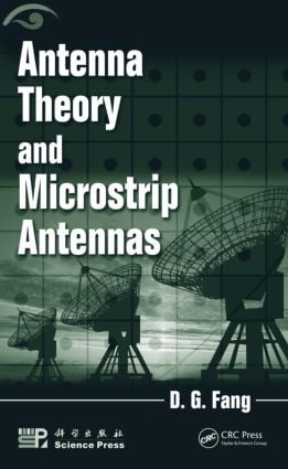 Antenna Theory and Microstrip Antennas
