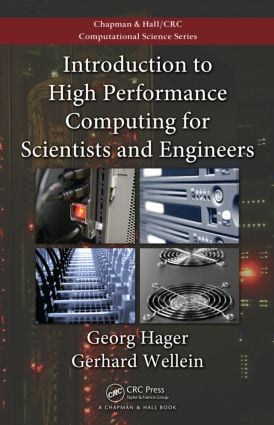 Introduction to High Performance Computing for Scientists and Engineers - Paperback / softback