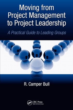 Moving from Project  Management to Project Leadership