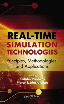 Real-Time Simulation Technologies: Principles, Methodologies, and Applications