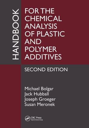 Handbook for the Chemical Analysis of Plastic and Polymer Additives