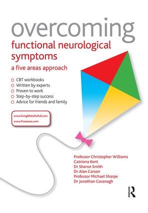 Overcoming Functional Neurological Symptoms: A Five Areas Approach