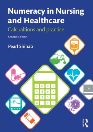 Numeracy in Nursing and Healthcare - Paperback / softback