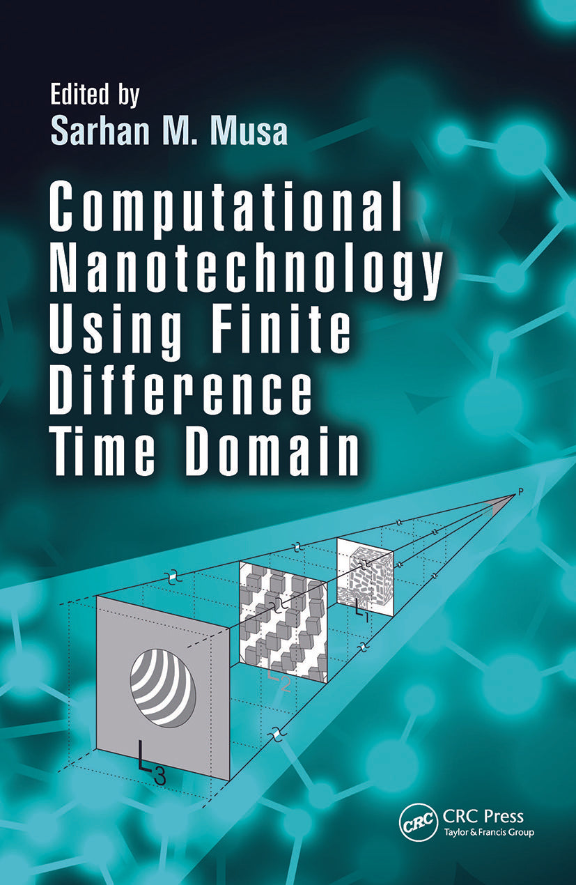 Computational Nanotechnology Using Finite Difference Time Domain