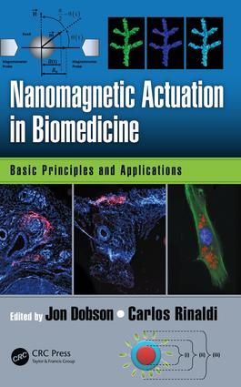 Nanomagnetic Actuation in Biomedicine