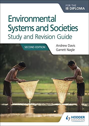 Environmental Systems & Societies IB Diploma Study & Revision Guide