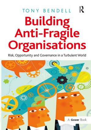 Building Anti-Fragile Organisations