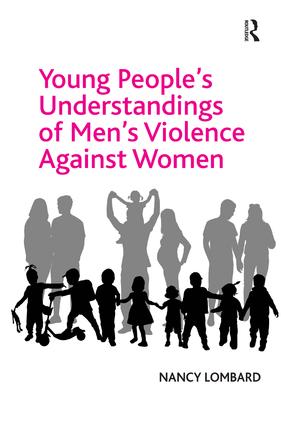 Young People's Understandings of Men's Violence Against Women - Hardback