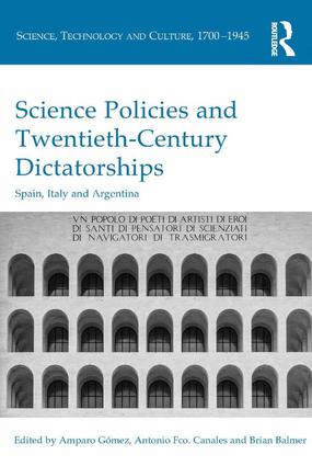 Science Policies and Twentieth-Century Dictatorships