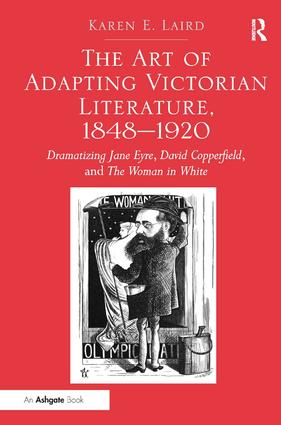 Art of Adapting Victorian Literature, 1848-1920