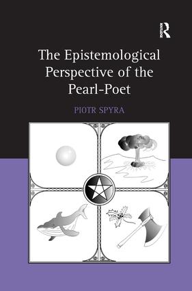 Epistemological Perspective of the Pearl-Poet