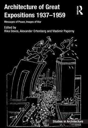 Architecture of Great Expositions 1937-1959