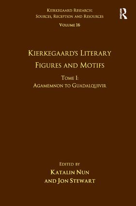 Volume 16, Tome I: Kierkegaard's Literary Figures and Motifs