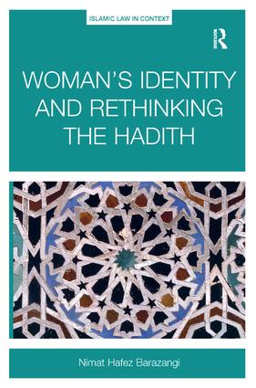 Woman’s Identity and Rethinking the Hadith