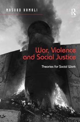 War, Violence and Social Justice