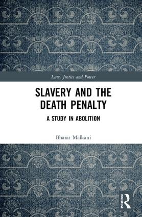 Slavery and the Death Penalty