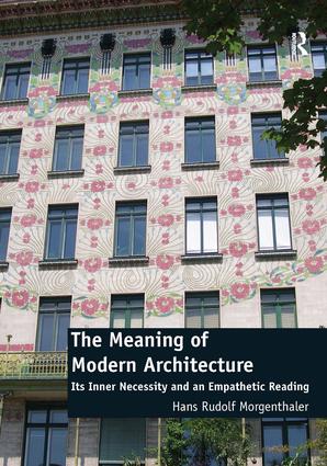 Meaning of Modern Architecture