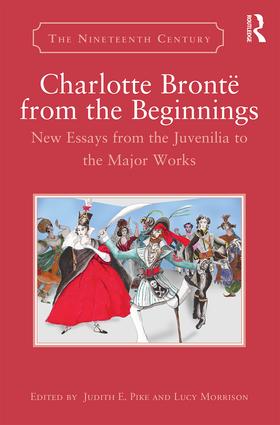 Charlotte Brontë from the Beginnings