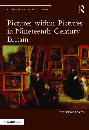 Pictures-within-Pictures in Nineteenth-Century Britain