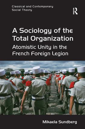 Sociology of the Total Organization