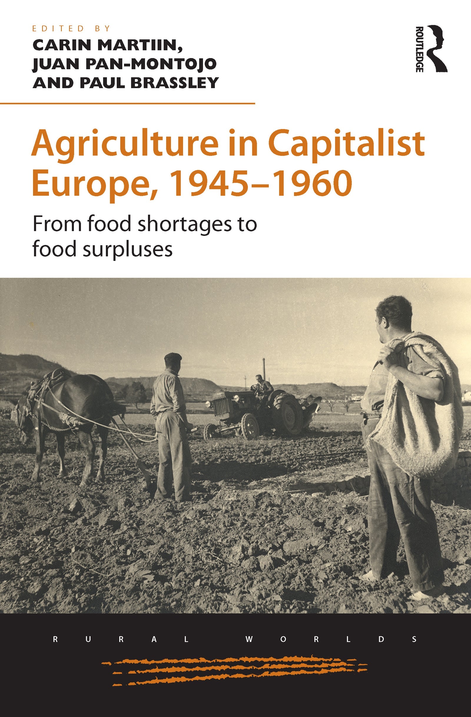 Agriculture in Capitalist Europe, 1945–1960