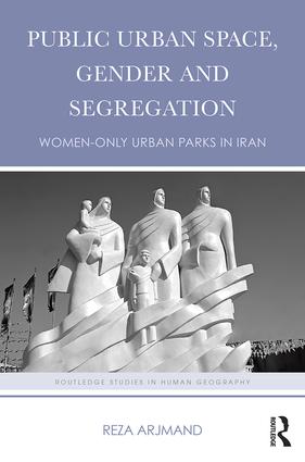 Public Urban Space, Gender and Segregation