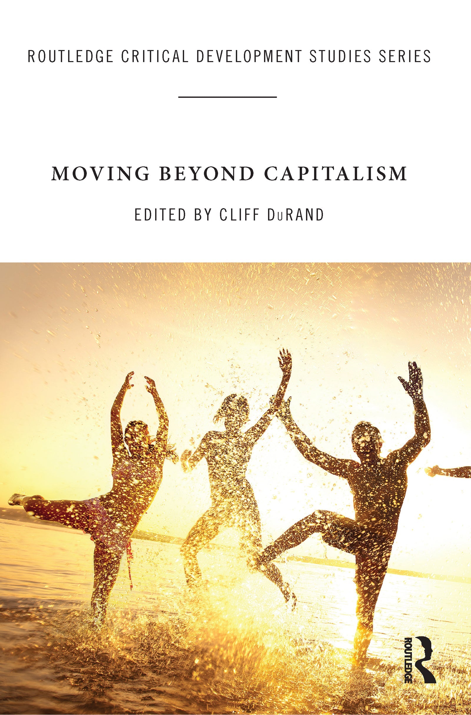 Moving Beyond Capitalism