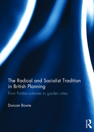 Radical and Socialist Tradition in British Planning