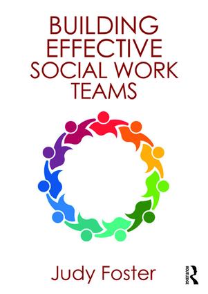 Building Effective Social Work Teams