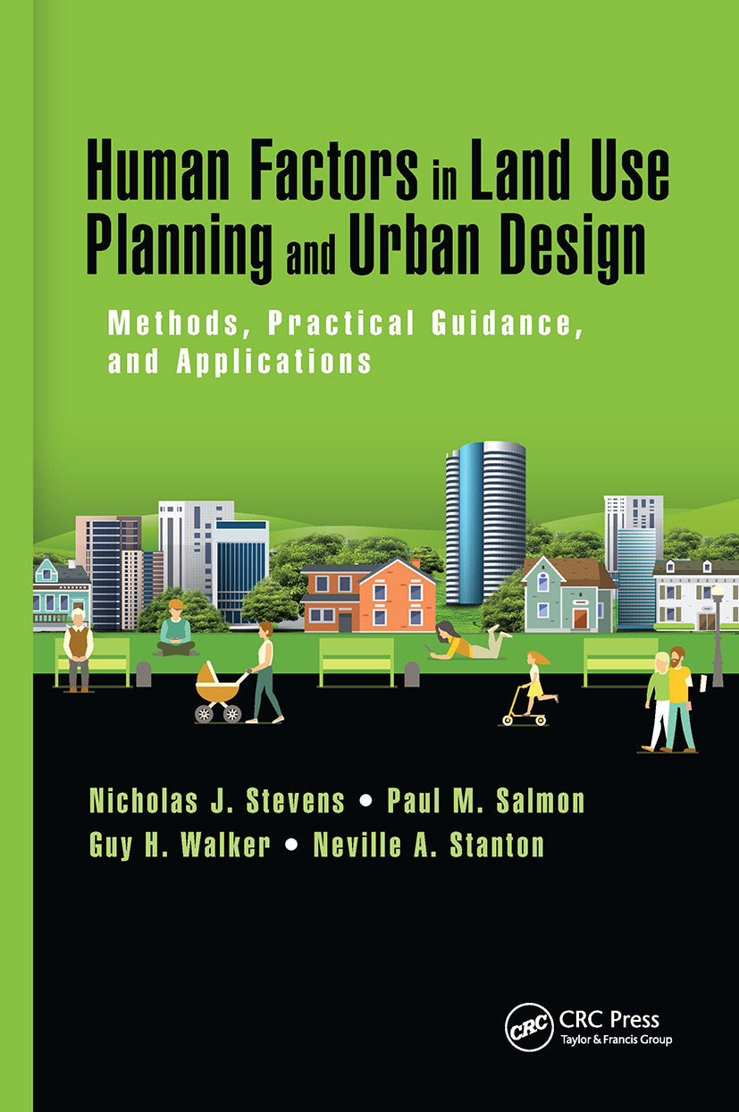 Human Factors in Land Use Planning and Urban Design
