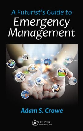 Futurist's Guide to Emergency Management