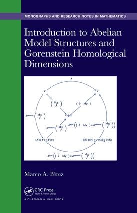 Introduction to Abelian Model Structures and Gorenstein Homological Dimensions