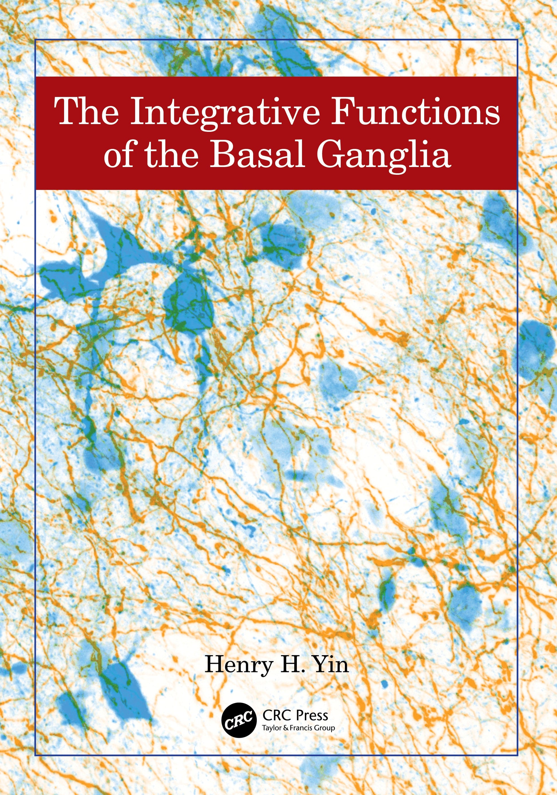 Integrative Functions of The Basal Ganglia