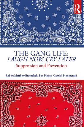 Gang Life: Laugh Now, Cry Later
