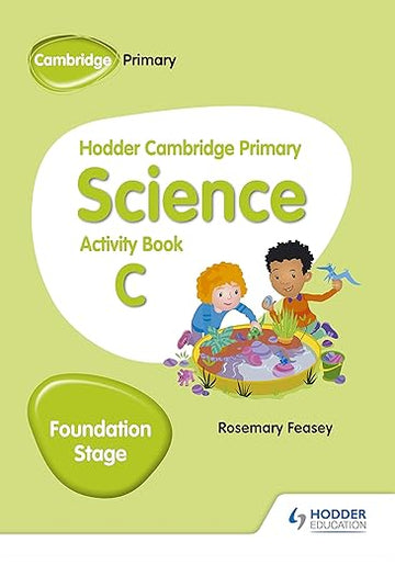Hodder Cambridge Primary Science Activity Book B Foundation Stage