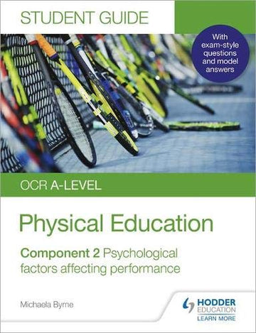 OCR A LEVEL PE Student Guide 2: Psychological factors affecting Performance