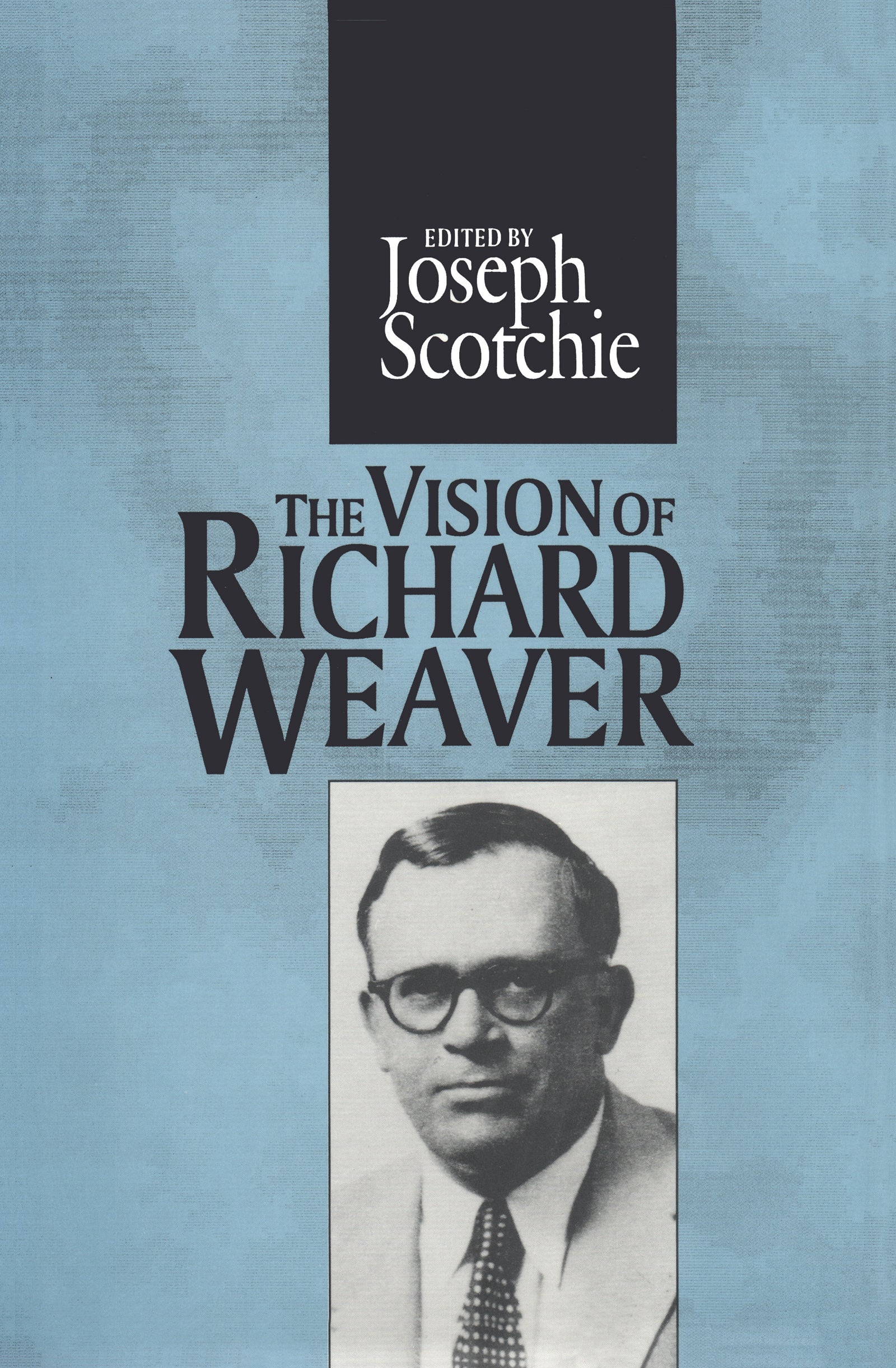 Vision of Richard Weaver