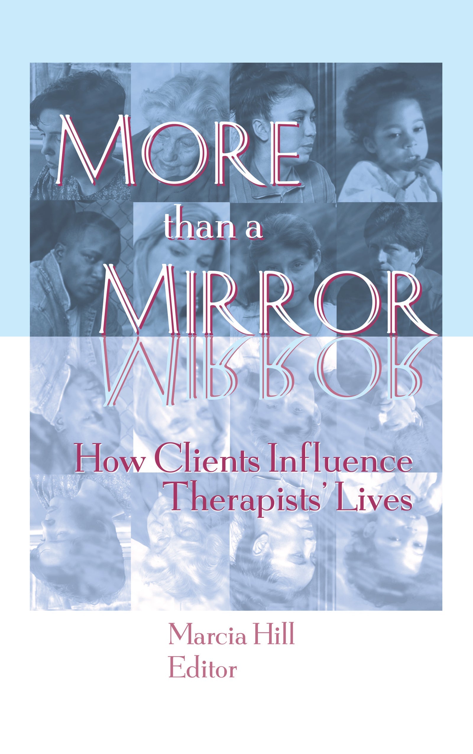 More than a Mirror