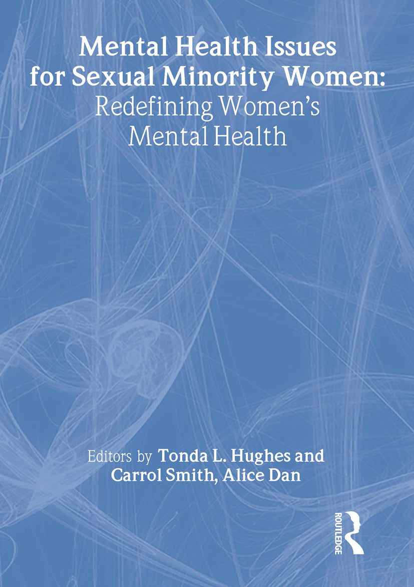 Mental Health Issues for Sexual Minority Women