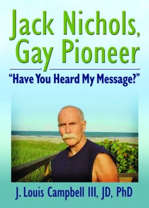 Jack Nichols, Gay Pioneer