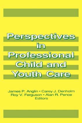 Perspectives in Professional Child and Youth Care