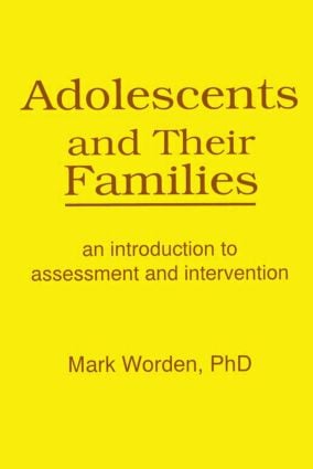 Adolescents and Their Families