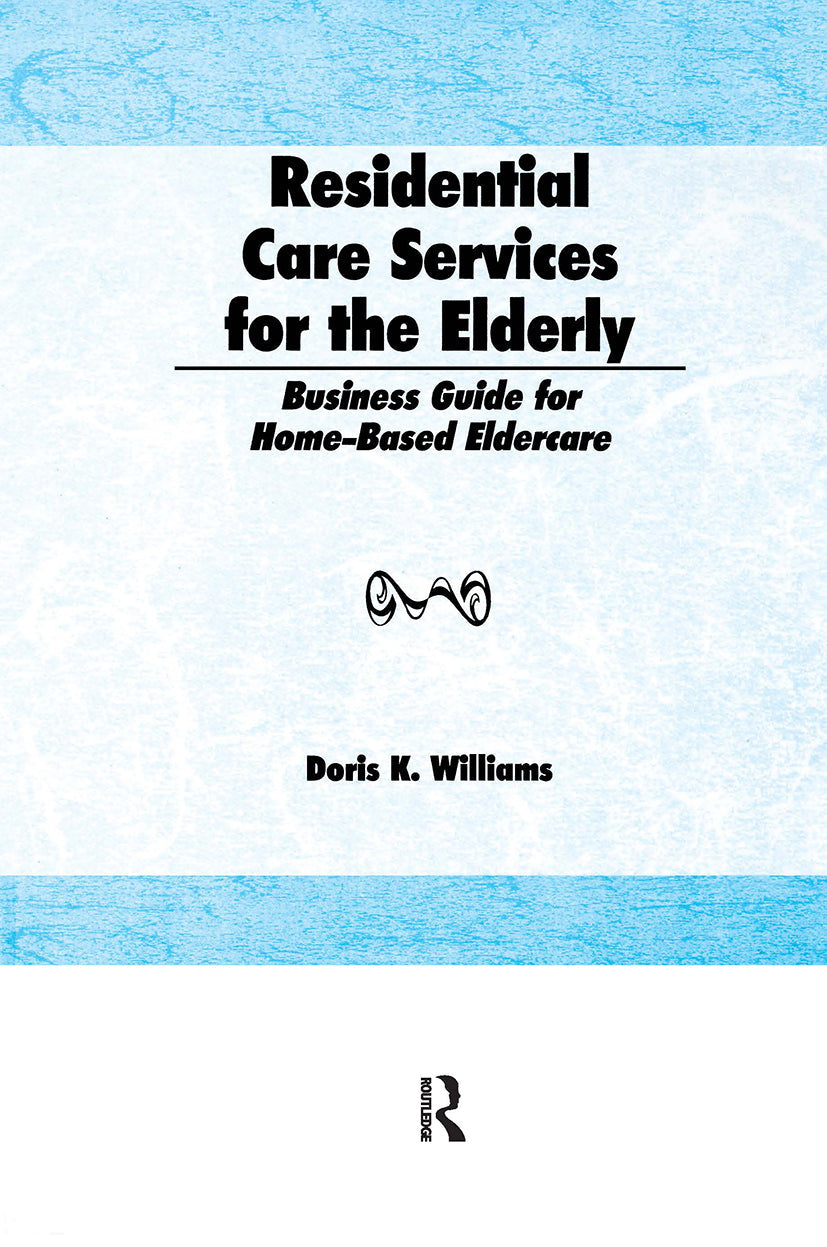 Residential Care Services for the Elderly