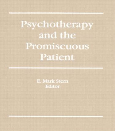 Psychotherapy and the Promiscuous Patient