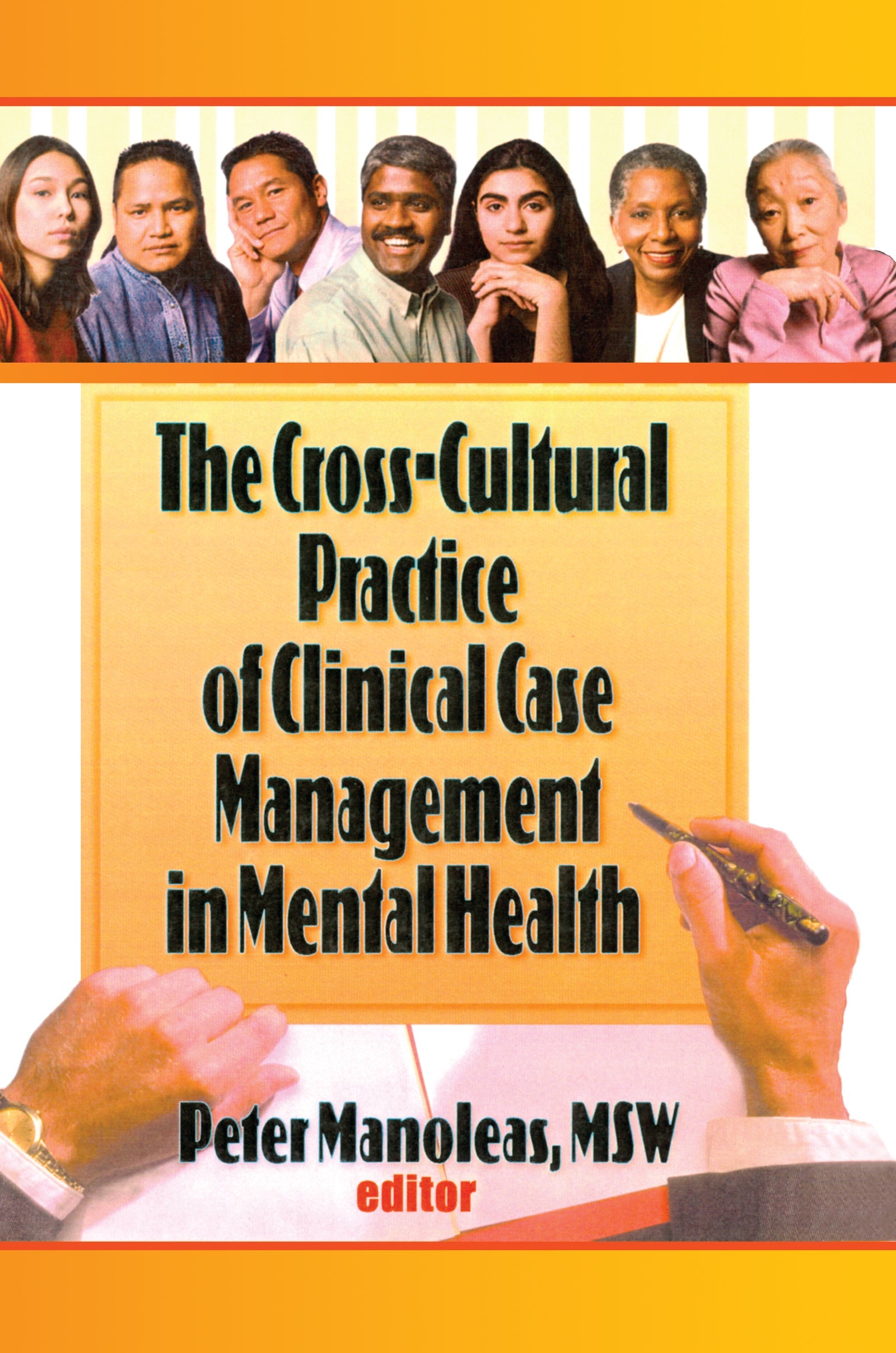 Cross-Cultural Practice of Clinical Case Management in Mental Health