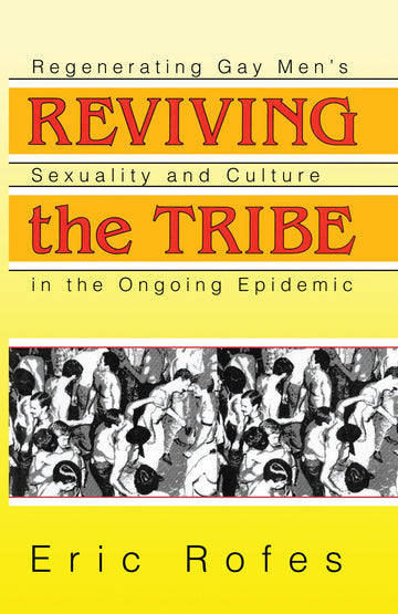 Reviving the Tribe