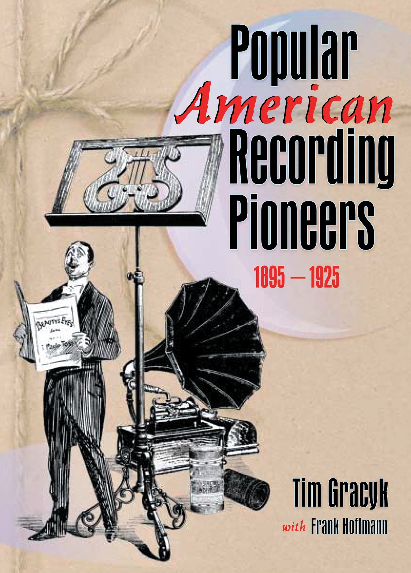Popular American Recording Pioneers