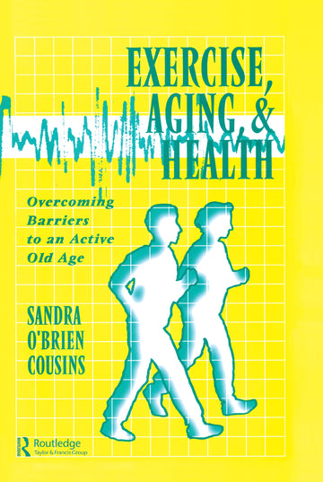 Exercise, Aging and Health